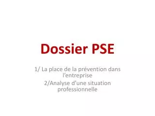 dossier pse