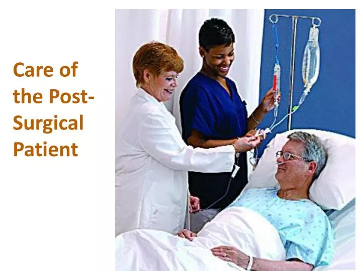 What is Post-Surgical Care?