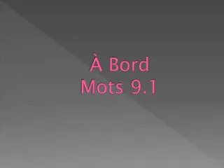 bord mots 9 1
