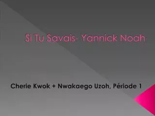 si tu savais yannick noah