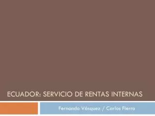 ecuador servicio de rentas internas