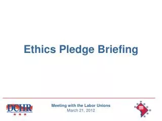Ethics Pledge Briefing
