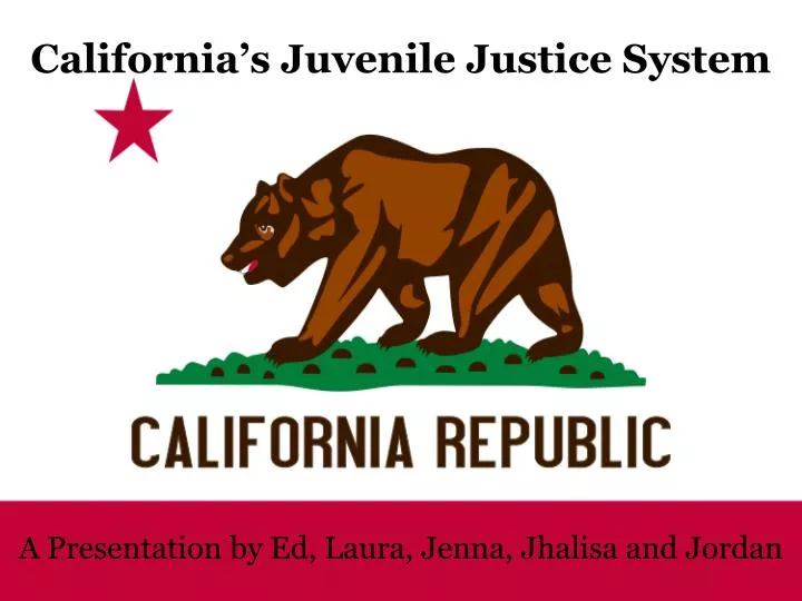 california s juvenile justice system