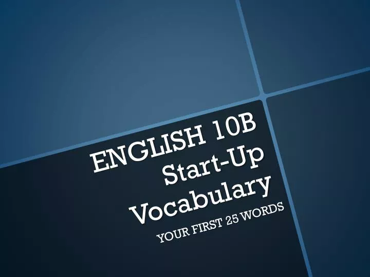 english 10b start up vocabulary