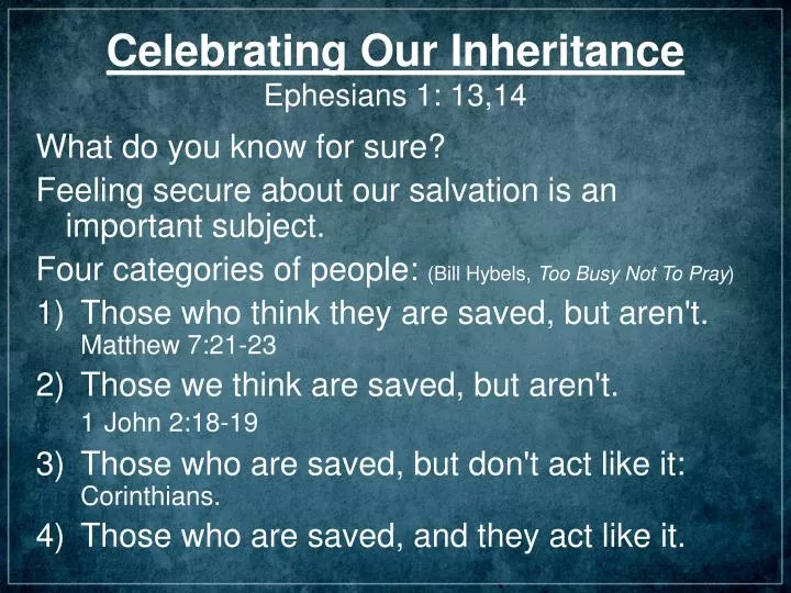 celebrating our inheritance ephesians 1 13 14