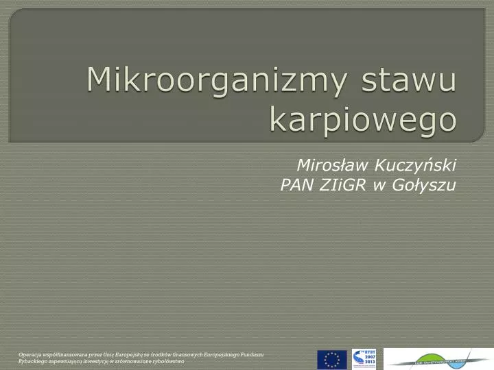 mikroorganizmy stawu karpiowego