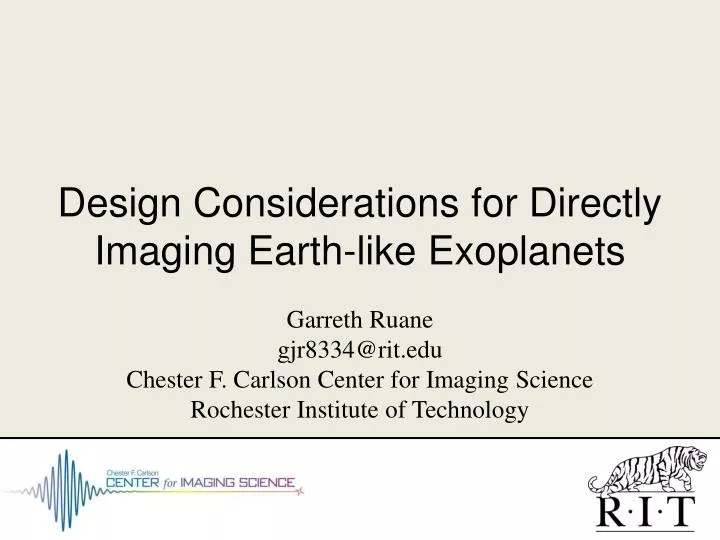 design considerations for directly imaging earth like exoplanets