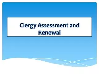 Clergy Assessment and Renewal