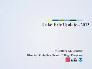 L ake Erie Update--2013