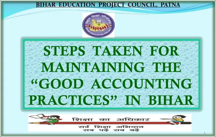 steps taken for maintaining the good accounting practices in bihar