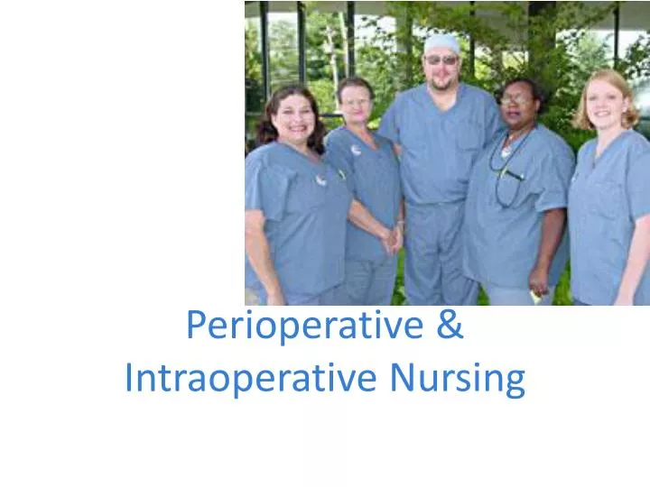 perioperative intraoperative nursing