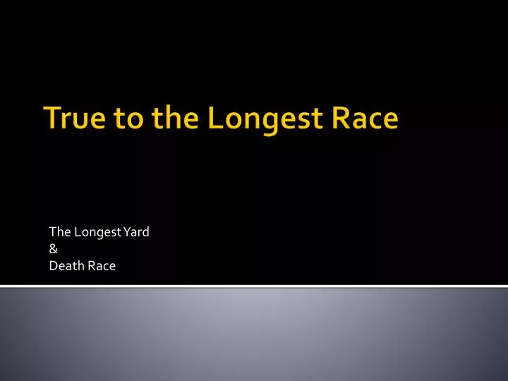 the longest yard death race
