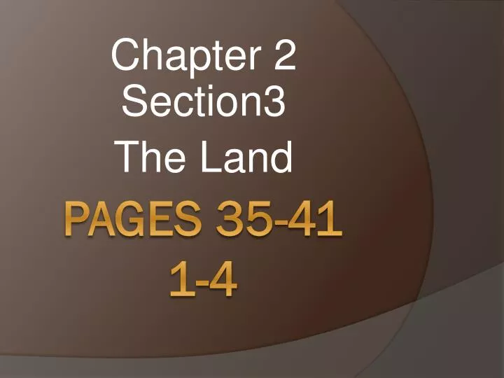 chapter 2 section3 the land