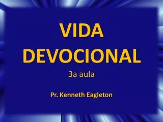 vida devocional 3a aula