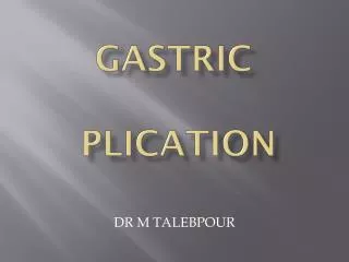 GASTRIC PLICATION