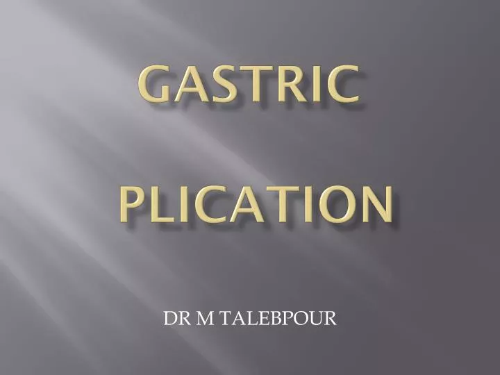 gastric plication