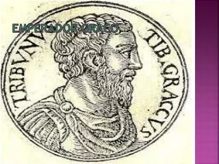 emperador graco