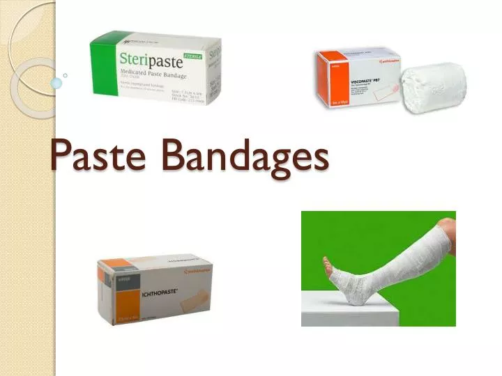 paste bandages