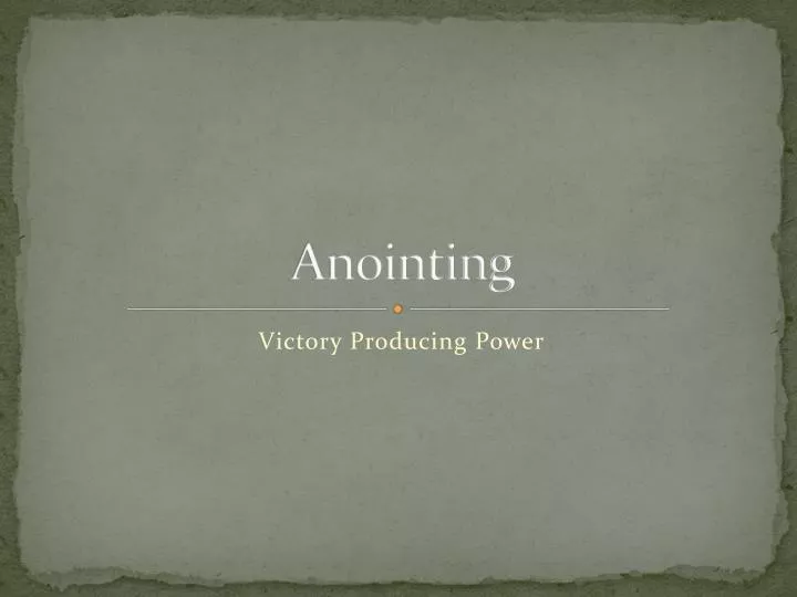 anointing