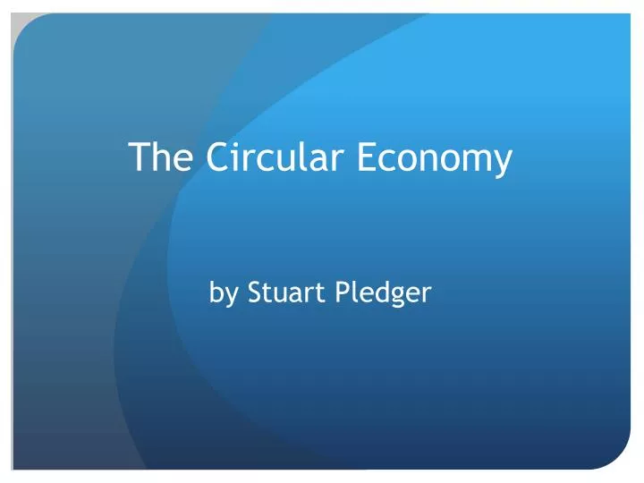 the circular economy by stuart pledger