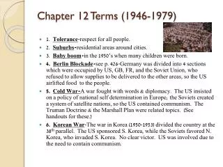 Chapter 12 Terms (1946-1979)