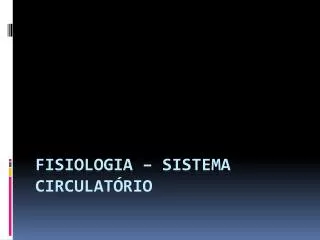fisiologia sistema circulat rio