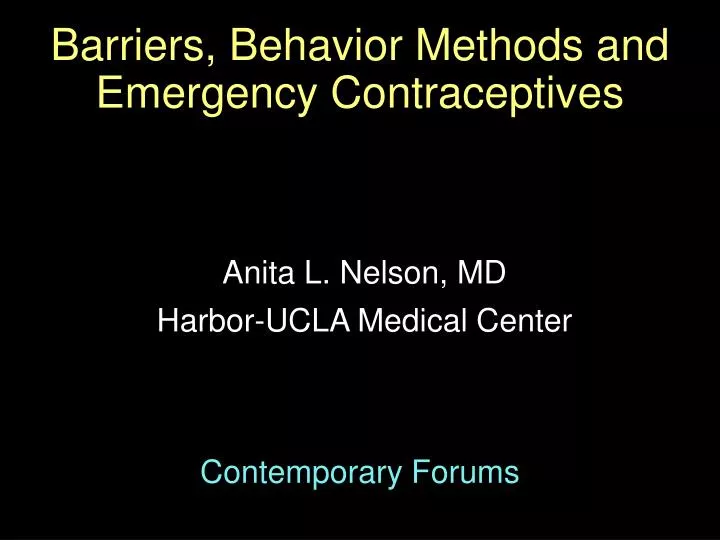 barriers behavior methods and emergency contraceptives