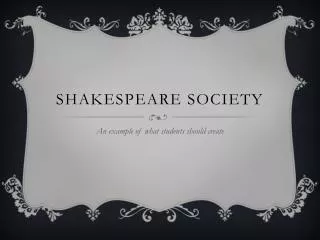 Shakespeare society