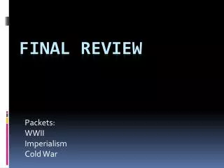 Final Review