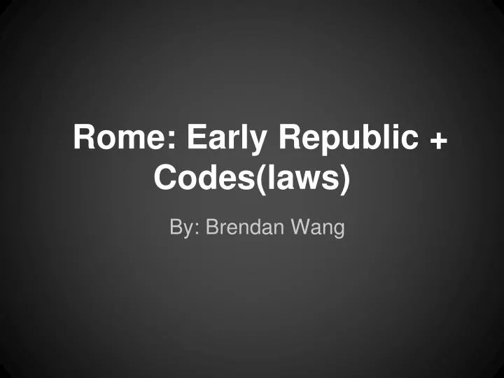 rome early republic codes laws