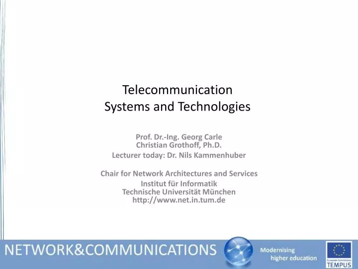 telecommunication systems and technologies