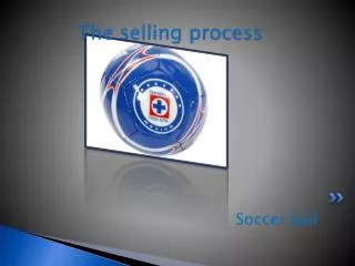 The selling process