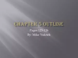 Chapter 5 outline