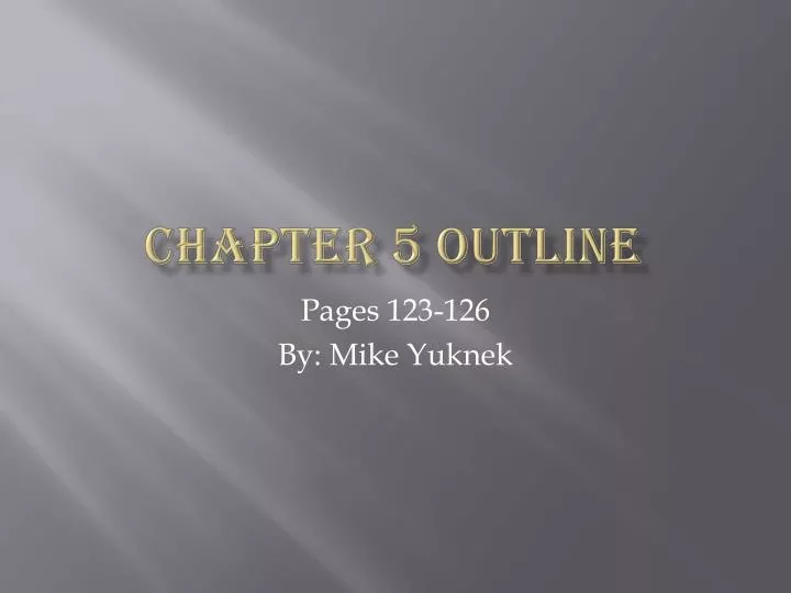 chapter 5 outline