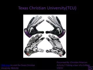 Texas Christian University(TCU)