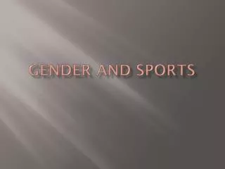 Gender and Sports
