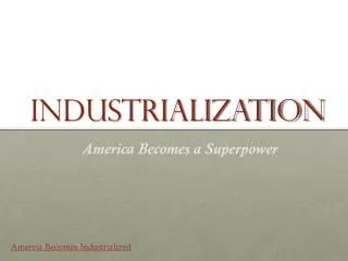INdustrialization