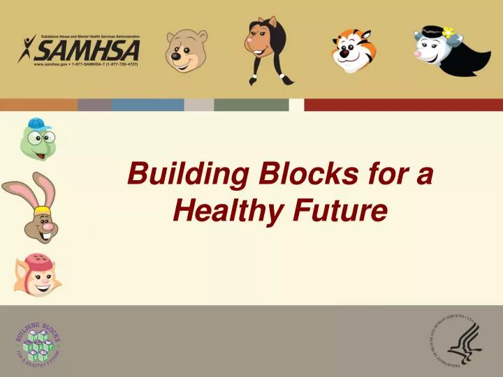 building blocks for a healthy future