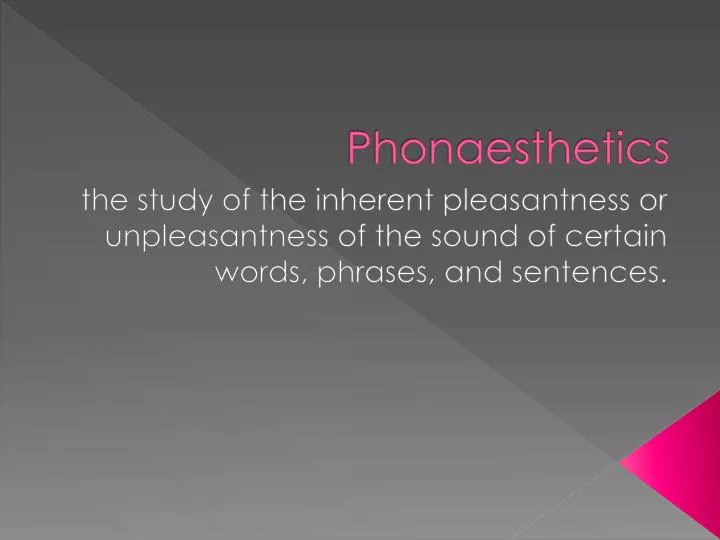 phonaesthetics