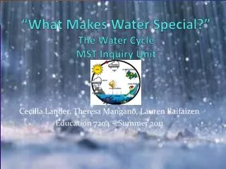 “What Makes Water Special?” The Water Cycle MST Inquiry Unit