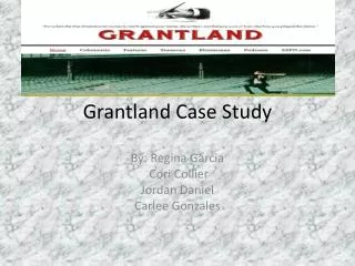 Grantland Case Study