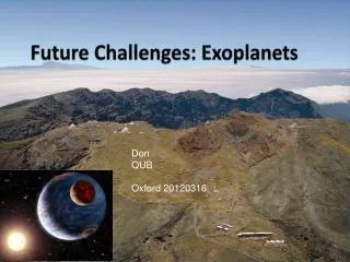 Future Challenges: Exoplanets