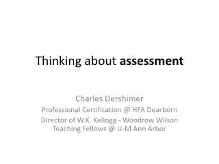 Thinking about assessment