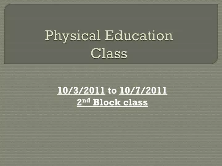 physical education class