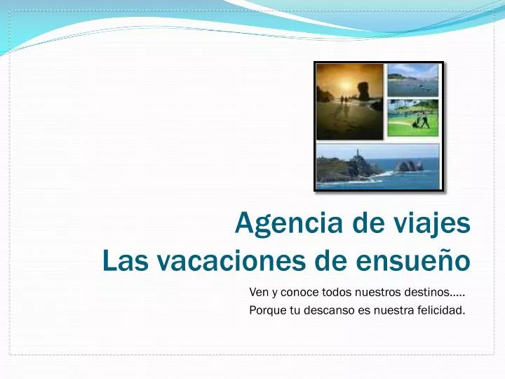 agencia de viajes las vacaciones de ensue o