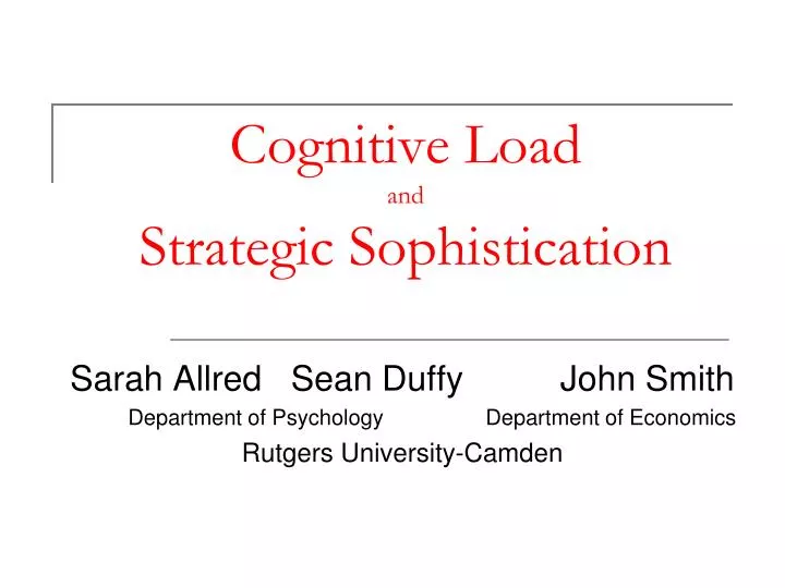 cognitive load and strategic sophistication