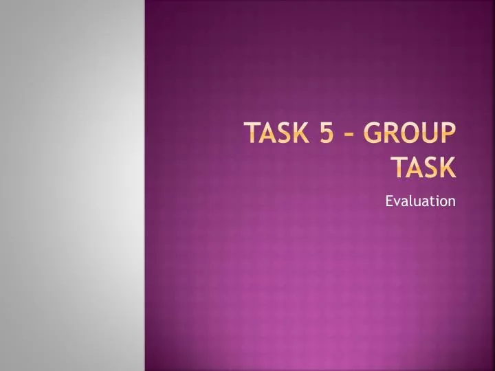 task 5 group task