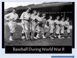Baseball During World War II