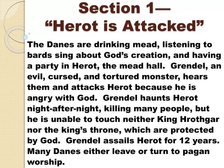 section 1 herot is attacked