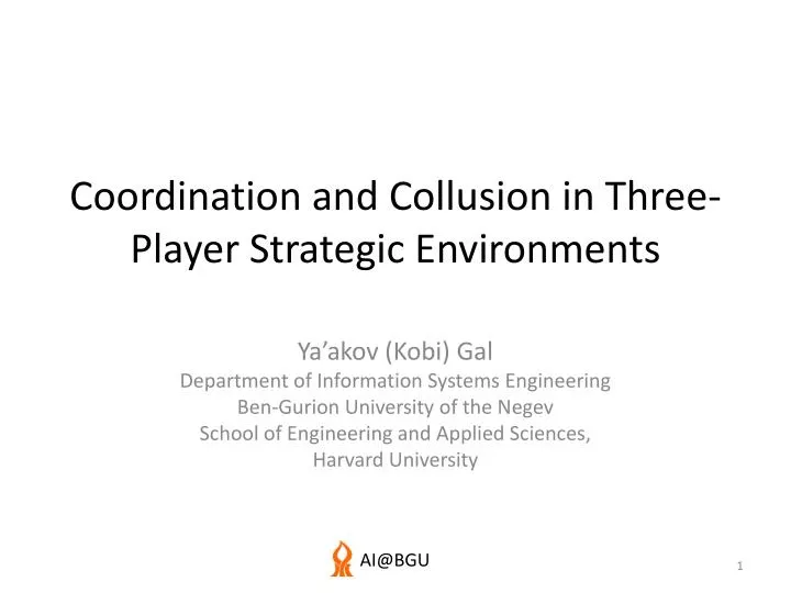 coordination and collusion in three player strategic environments
